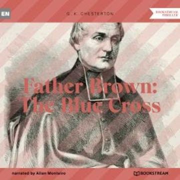 Father Brown: The Blue Cross (Unabridged) audiobook, G. K. Chesterton