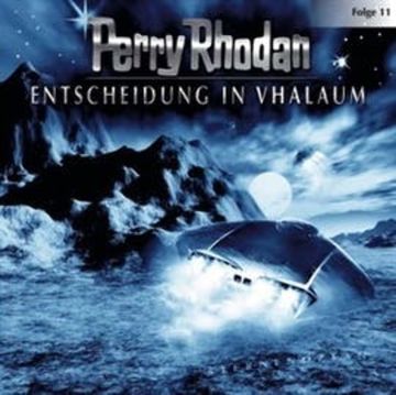 Entscheidung in Vhalaum (Perry Rhodan 11) audiobook, Diverse
