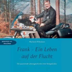 Frank - Ein Leben auf der Flucht, Marianne Birkmann
