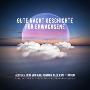 Gute Nacht Geschichte für Erwachsene, Patrick Lynen