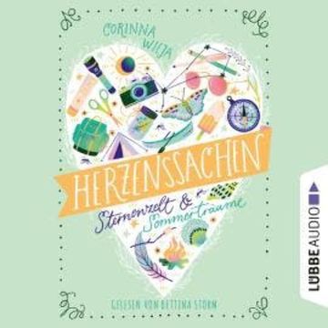 Herzenssachen - Sternenzelt & Sommerträume (Gekürzt) audiobook, Corinna Wieja