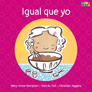 Igual que yo (Completo) audiobook, Christian Jaggers, Hani du Toit, Mary-Anne Hampton