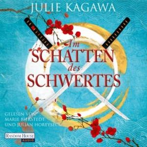 Im Schatten des Schwertes, Julie Kagawa