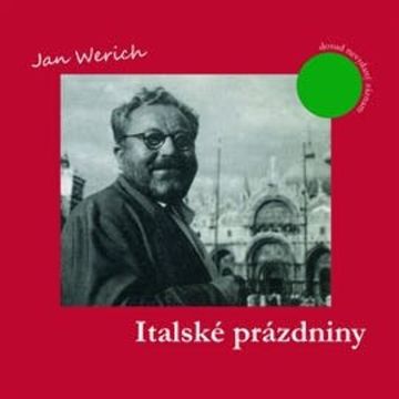 Italské prázdniny audiobook, Jan Werich