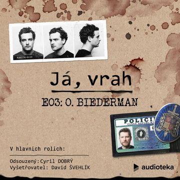 Já, vrah: Biederman audiobook, David Laňka