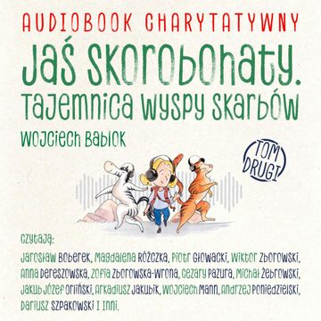 Jaś Skorobohaty. Tajemnica wyspy skarbów audiobook, Wojciech Bablok