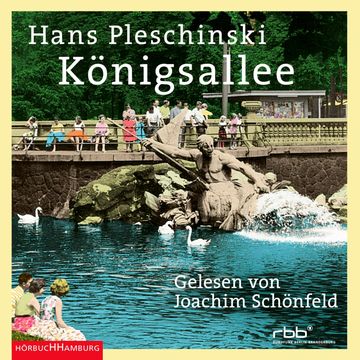 Königsallee audiobook, Hans Pleschinski
