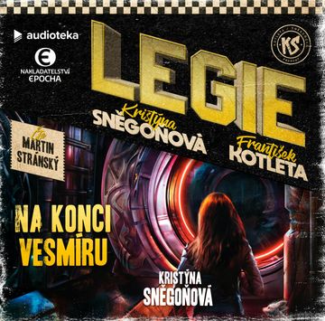 LEGIE 9: Na konci vesmíru audiobook, Kristýna Sněgoňová