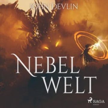Nebelwelt (Ungekürzt) audiobook, John Devlin