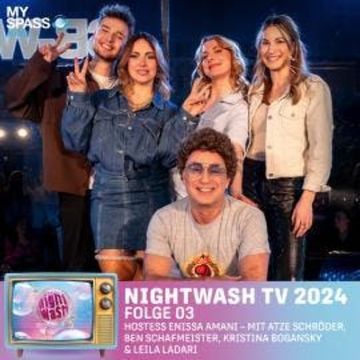 NightWash, Folge 3: NightWash TV 2024 audiobook, Atze Schröder, Ben Schafmeister, Enissa Amani, Kristina Bogansky, Leila Ladari