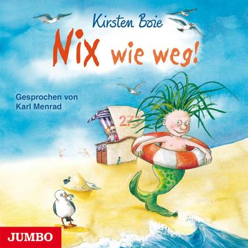 Nix wie weg! audiobook, Kirsten Boie