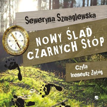 Nowy ślad czarnych stóp audiobook, Seweryna Szmaglewska