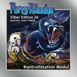 Kontrollstation Modul (Perry Rhodan Silber Edition 26), K.H. Scheer