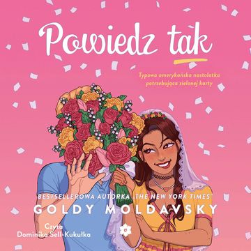 Powiedz Tak audiobook, Goldy Moldavsky