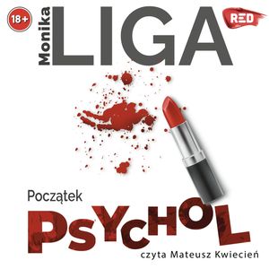 Psychol. Początek, Monika Liga