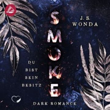 Smoke audiobook, J. S. Wonda