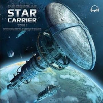 Star Carrier, Ian Douglas