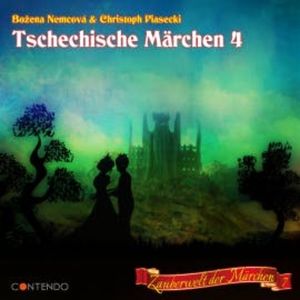 Tschechische Märchen 4, Božena Němcová