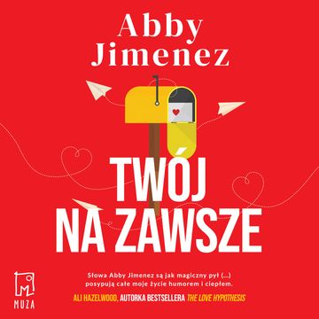 Twój na zawsze audiobook, Abby Jimenez