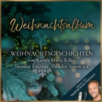 Weihnachtsalbum audiobook, Rainer Maria Rilke