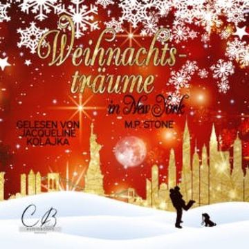 Weihnachtsträume in New York audiobook, M.P. Stone