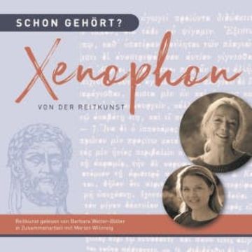 Xenophon, Von der Reitkunst audiobook, Barbara Welter-Böller