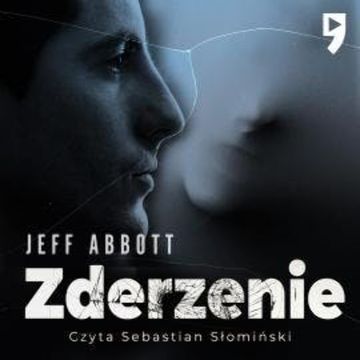 Zderzenie audiobook, Jeff Abbott