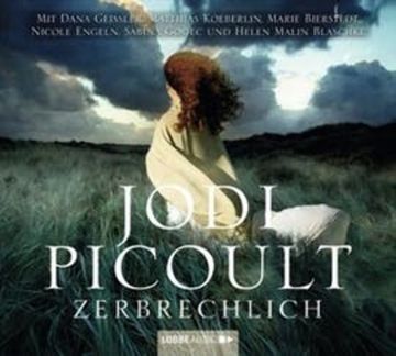 Zerbrechlich audiobook, Jodi Picoult