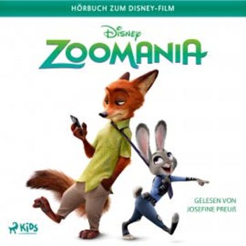 Zoomania: Das Original–Hörbuch zum Disney–Film audiobook, Suzanne Francis