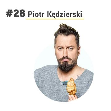#28 Piotr Kędzierski - Ranne Kakao Showbiznesu audiobook, Paweł Badura