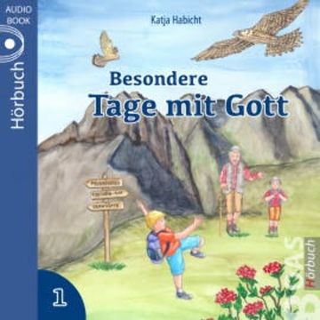 Besondere Tage mit Gott 1 audiobook, Katja Habicht
