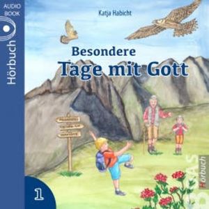 Besondere Tage mit Gott 1, Katja Habicht