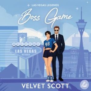 Boss Game, Velvet Scott