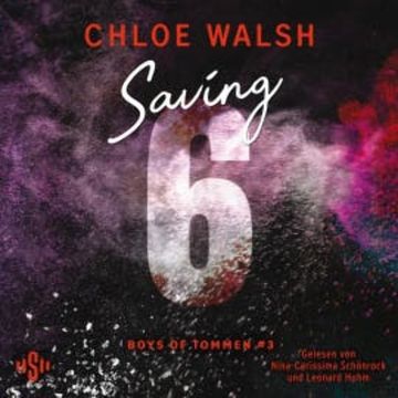 Boys of Tommen 3: Saving 6 audiobook, Chloe Walsh