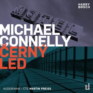 Černý led, Michael Connelly