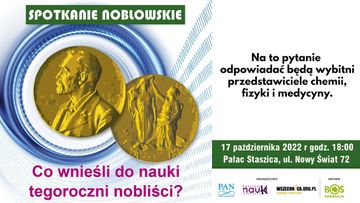 Co wnieśli do nauki tegoroczni nobliści? Spotkanie Noblowskie Festiwalu Nauki w Warszawie 2022 audiobook, Wszechnica FWW