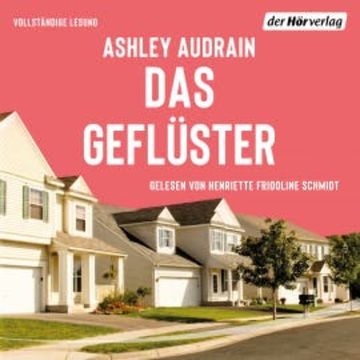 Das Geflüster audiobook, Ashley Audrain