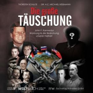 Die große Täuschung, Thorsten Schulte