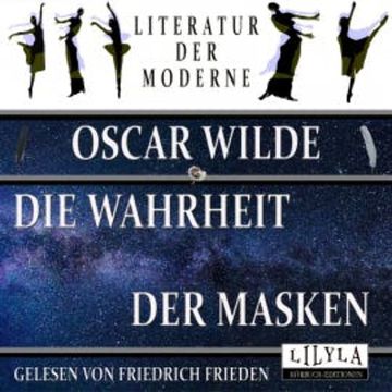 Die Wahrheit der Masken audiobook, Oscar Wilde