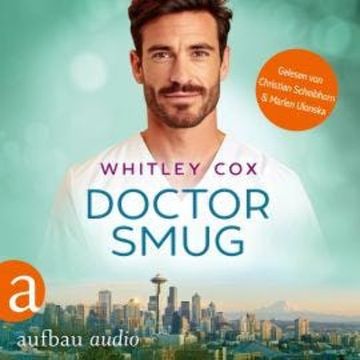 Doctor Smug - Love Troubles, Band 2 (Ungekürzt) audiobook, Whitley Cox