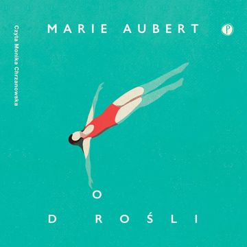 Dorośli audiobook, Marie Aubert