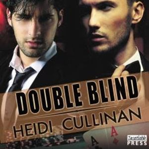 Double Blind - Special Delivery, Book 2 (Unabridged), Heidi Cullinan
