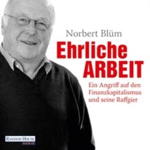 Ehrliche Arbeit, Dr. Norbert Blüm