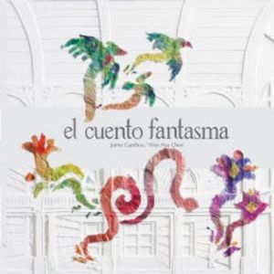 El cuento fantasma, Jaime Gamboa