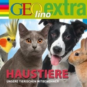 Haustiere - Unsere tierischen Mitbewohner, Martin Nusch