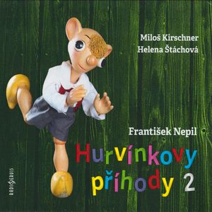 Hurvínkovy příhody 2, František Nepil