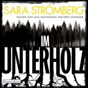 Im Unterholz, Sara Strömberg