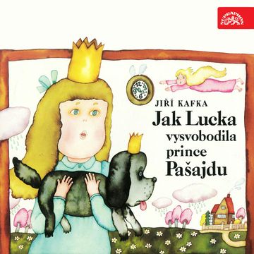 Jak Lucka vysvobodila prince Pašajdu audiobook, Jiří Kafka