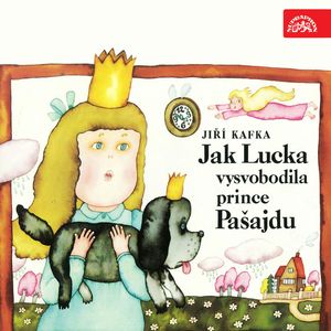 Jak Lucka vysvobodila prince Pašajdu, Jiří Kafka