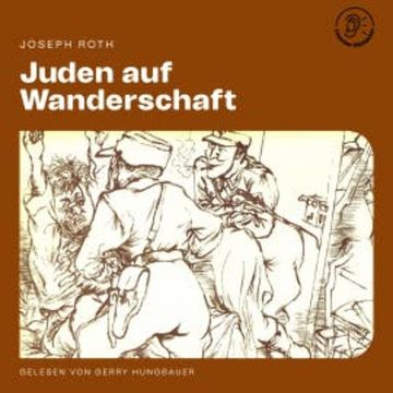 Juden auf Wanderschaft audiobook, Joseph Roth